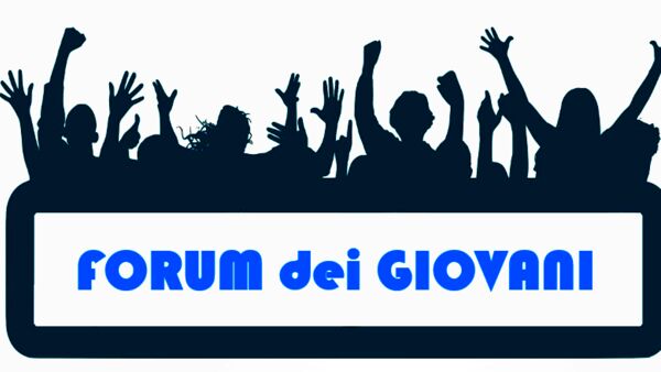 ADESIONE al FORUM dei GIOVANI: entro il 4 agosto.